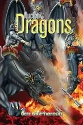 Nuclear Dragons - Jim McPherson