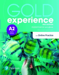 Gold Experience 2nd Edition A2. Student's Book with Digital Version and Online Practice - praca zbiorowa