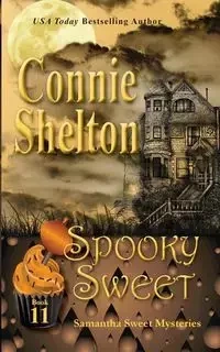 Spooky Sweet - Shelton Connie