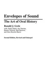 Envelopes of Sound - Ronald Grele