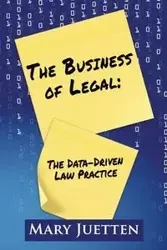 The Business of Legal - Mary Juetten