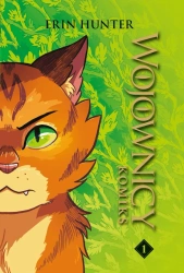 Wojownicy. Wojownicy komiks T.1 - Erin Hunter, Natalie Riess, Sara Goetter