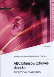 ABC bilansów zdrowia dziecka w.2 - A. Oblacińska, M. Jodkowska, P. Sawiec