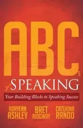 ABCs of Speaking - Ashley Adryenn