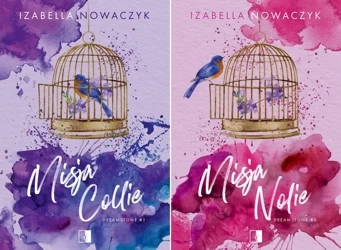 Dreamstone 1+2 PAKIET Misja Collie + Misja Nolie Izabella Nowaczyk - Izabella Nowaczyk