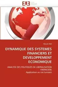 DYNAMIQUE DES SYSTEMES FINANCIERS ET DEVELOPPEMENT ECONOMIQUE - BALI-M