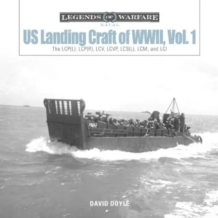 US Landing Craft of World War II, Vol. 1 - David Doyle