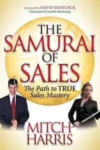 The Samurai of Sales - Harris Mitch