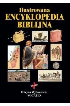 Ilustrowana Encyklopedia Biblijna - Opracowanie zbiorowe