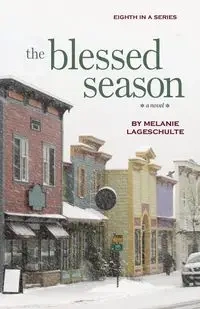 The Blessed Season - Melanie Lageschulte