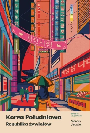 eBook Korea Południowa Republika żywiołów - Marcin Jacoby epub