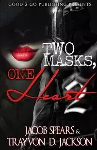 Two Masks One Heart 2 - Jacob Spears