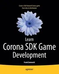 Learn Corona SDK Game Development - Frank Zammetti