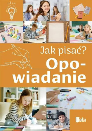 Jak pisać? Opowiadanie - Agnieszka Nożyńska-Demianiuk