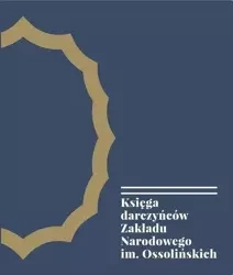 Księga darczyńców Zakładu Narodowego - Marta Pękalska