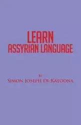 Learn Assyrian Language - Simon Joseph Di-Katoona