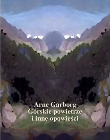 eBook Górskie powietrze i inne opowieści - Arne Garborg epub mobi