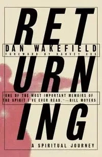 Returning - Dan Wakefield