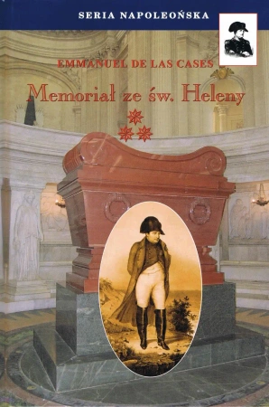 Memoriał ze św. Heleny T.3 w.2 - Emmanuel de Las Cases