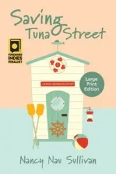 Saving Tuna Street - Nancy Nau Sullivan