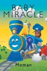 Baby Miracle - Moman