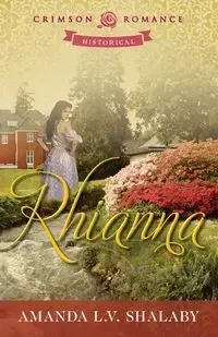 Rhianna - Amanda L. Shalaby V.