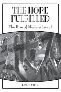 The Hope Fulfilled - Leslie Stein