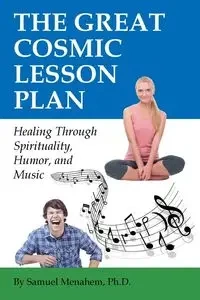 The Great Cosmic Lesson Plan - Sam Menahem