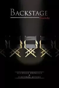 Backstage Secrets - Michelle Shingler