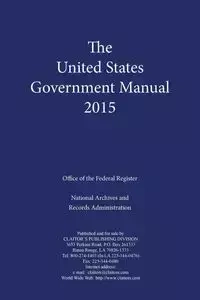 United States Government Manual 2015 - Office of the Federal Register