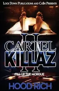 Cartel Killaz 2 - Rich Hood