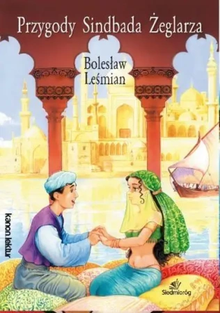 Przygody Sindbada żeglarza - Bolesław Leśmian