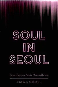 Soul in Seoul - Anderson Crystal S