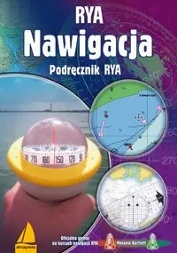 Nawigacja. Podręcznik RYA - Melanie Bartlett