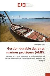 Gestion durable des aires marines protégées (AMP) - Ndiaye Ibrahima
