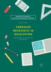 Freedom Research in Education - Karen McArdle