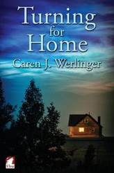 Turning for Home - Werlinger Caren J.