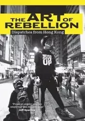 The Art of Rebellion - Ben Hillier