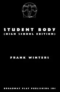 Student Body (High School Edition) - Frank Winters