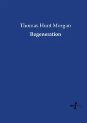 Regeneration - Morgan Thomas Hunt