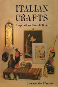 Italian Crafts - Janet D'Amato