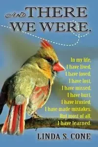 And There We Were - Cone Linda S.