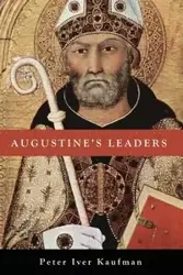 Augustine's Leaders - Peter Kaufman Iver