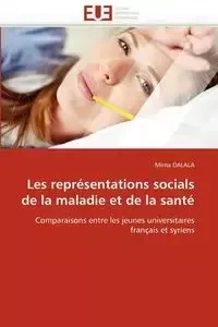 Les représentations socials de la maladie et de la santé - DALALA-M