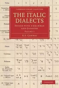 The Italic Dialects - Conway R. S.