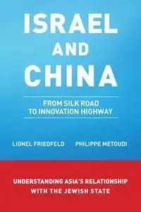 Israel and China - Friedfeld L.