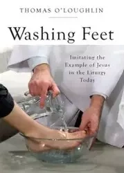 Washing Feet - Thomas O'Loughlin