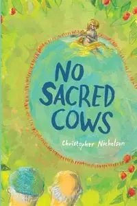 No Sacred Cows - Christopher Nicholson