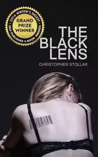 The Black Lens - Christopher Stollar