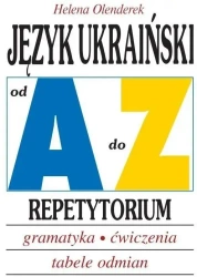 Język ukraiński od A do Z. Repetytorium - Helena Olenderek